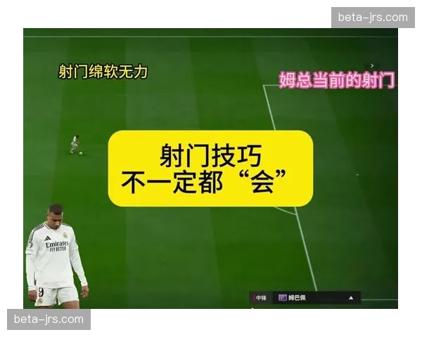姆巴佩射门选择合理性 45次射门展现进攻参与度