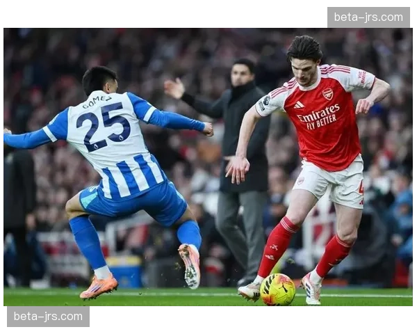 布莱顿二比一取胜仍失球 中下游球队防守稳定性不足 布莱顿二比一取胜仍失球 中下游球队防守稳定性不足